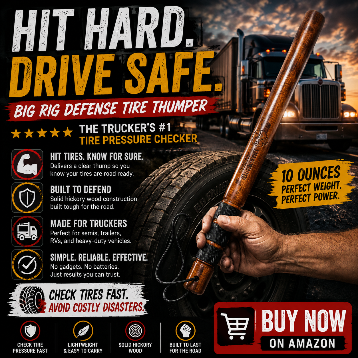Big Rig Defense Tire Thumper