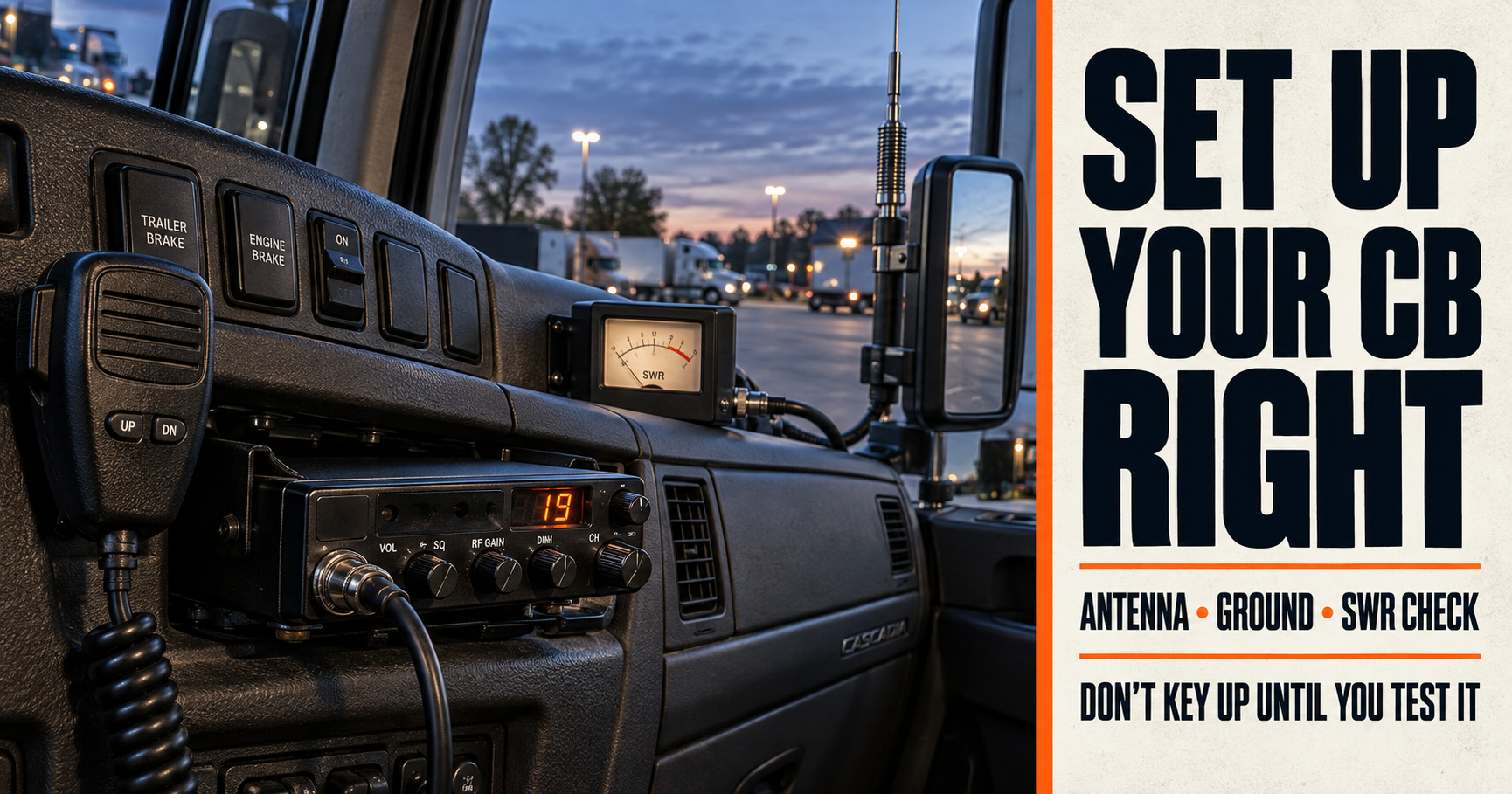 How to Set Up a CB Radio in a Semi Truck the Right Way